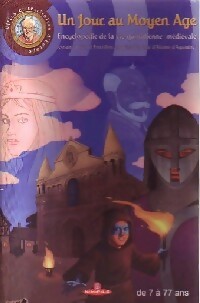 Livrenpoche : Un jour au Moyen Age - Collectif - Livre