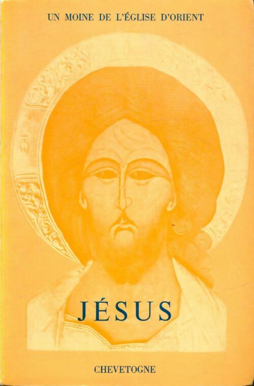 Livrenpoche : Jésus, simples regards sur le Sauveur - Eglise Orient Moine - Livre