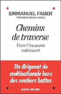 Livrenpoche : Chemins de traverse - Emmanuel Faber - Livre