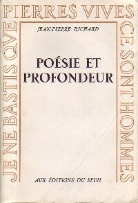 Livrenpoche : Poésie et profondeur - Jean-Pierre Richard - Livre