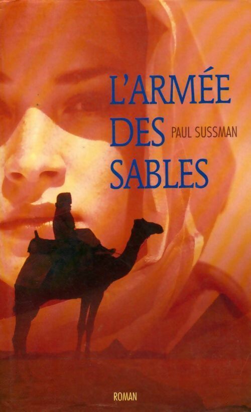 Livrenpoche : L'armée des sables - Paul Sussman - Livre