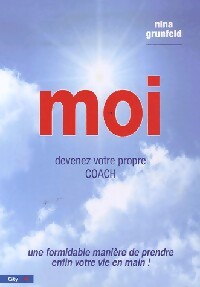 Livrenpoche : Moi. Devenez votre propre coach - Nina Grunfeld - Livre