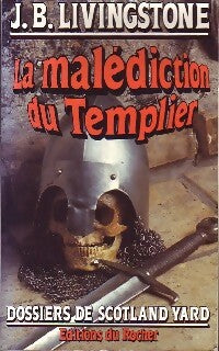 Livrenpoche : La malédiction du templier - J.B. Livingstone - Livre