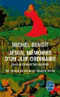 Livrenpoche : Jésus, mémoires d'un juif ordinaire - Pierre Benoit - Livre