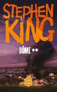 Livrenpoche : Dome Tome II - Stephen King - Livre