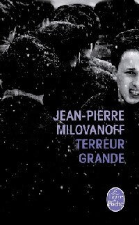 Terreur grande - Jean-Pierre Milovanoff - Livre