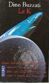 Livrenpoche : Le K - Dino Buzzati - Livre