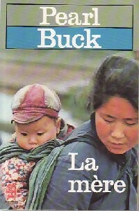 Livrenpoche : La mère - Pearl Buck - Livre