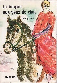 Livrenpoche : La bague aux yeux de chat - René Guillot - Livre