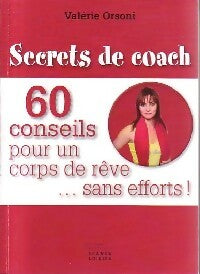 Livrenpoche : Secrets de coach - Valérie Orsoni - Livre