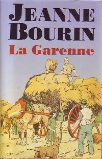 Livrenpoche : La Garenne - Jeanne Bourin - Livre