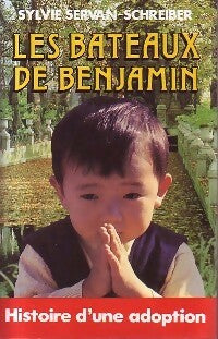 Livrenpoche : Les bateaux de Benjamin - Sylvie Servan-Schreiber - Livre