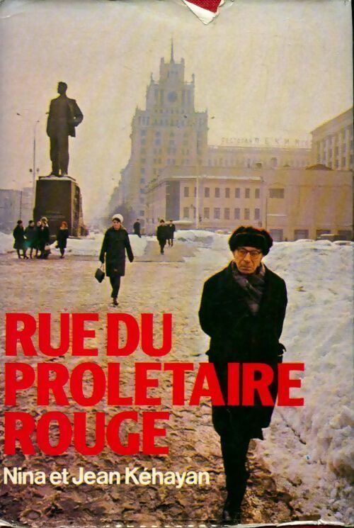 Rue du prolétaire rouge - Jean Kéhayan -  France Loisirs GF - Livre