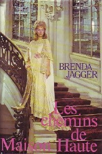 Les chemins de Maison Haute - Jagger/Brenda -  France Loisirs GF - Livre