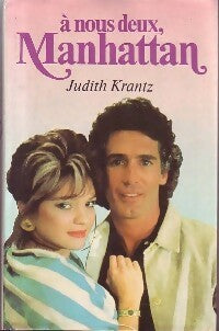Livrenpoche : A nous deux, Manhattan - Judith Krantz - Livre