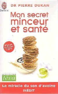 Livrenpoche : Mon secret minceur et santé - Pierre Dukan - Livre