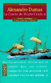 Le comte de Monte-Cristo Tome III - Alexandre Dumas - Livre