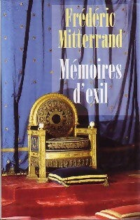 Livrenpoche : Mémoires d'Exil - Frédéric Mitterrand - Livre
