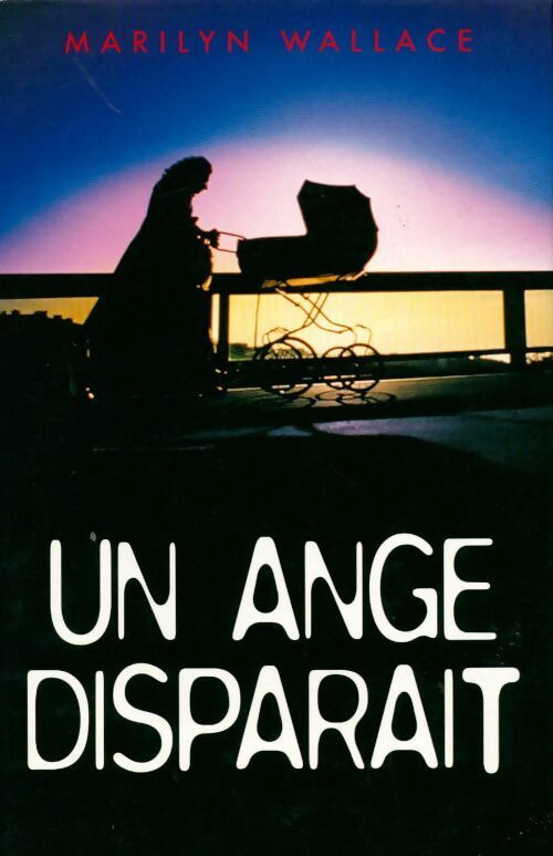 Livrenpoche : Un ange disparaît - Marilyn Wallace - Livre