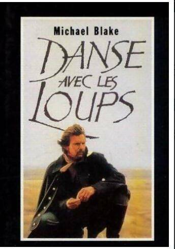 Livrenpoche : Danse avec les loups - M Blake - Livre