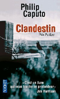 Livrenpoche : Clandestin - Philip Caputo - Livre