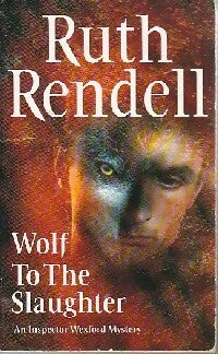Livrenpoche : Wolf to the slaughter - Ruth Rendell - Livre