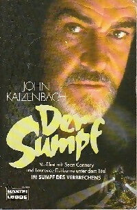 Livrenpoche : Der sumpf - John Katzenbach - Livre
