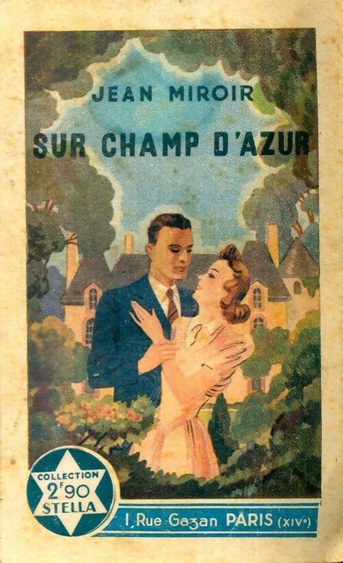 Livrenpoche : Sur champ d'azur - Jean Miroir - Livre