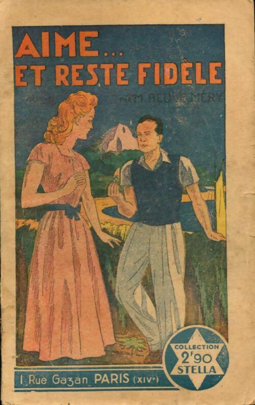 Livrenpoche : Aime et reste fidèle - M. Beuve-Mery - Livre