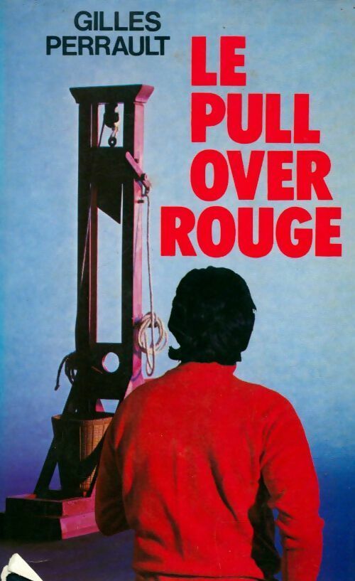 Le pull-over rouge - Gilles Perrault -  France Loisirs GF - Livre