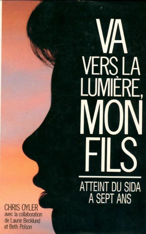 Livrenpoche : Va vers la lumière, mon fils - Chris Oyler - Livre