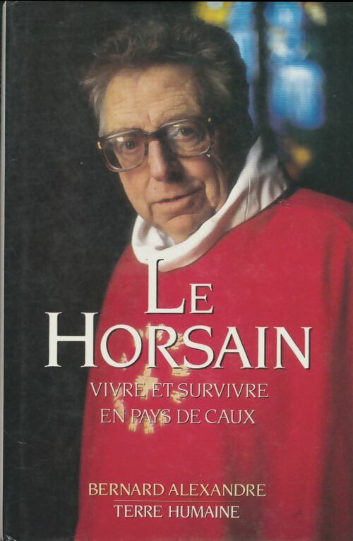 Livrenpoche : Le Horsain - Bernard Alexandre - Livre