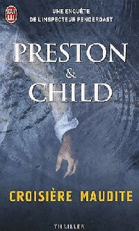 Livrenpoche : Croisière maudite - Douglas Preston, Lincoln Child - Livre