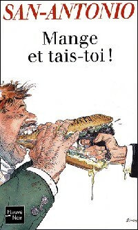 Livrenpoche : Mange et tais-toi ! - San-Antonio - Livre