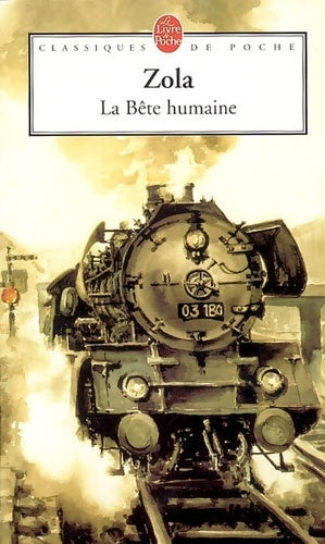 Livrenpoche : La bête humaine - Emile Zola - Livre