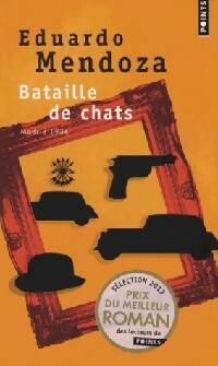 Livrenpoche : Bataille de chats. Madrid, 1936 - Eduardo Mendoza - Livre
