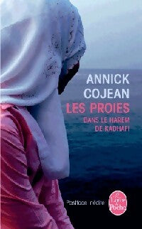 Livrenpoche : Les proies - Annick Cojean - Livre