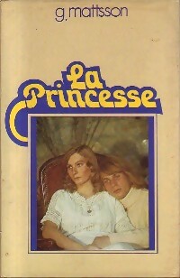 Livrenpoche : La princesse - Gunnar Mattsson - Livre