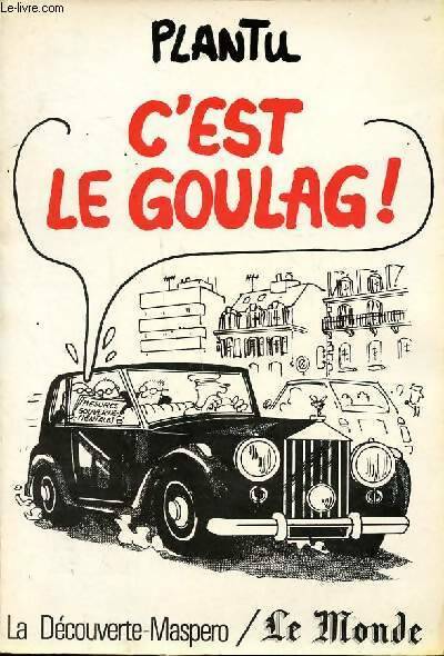Livrenpoche : C'est le goulag ! - Plantu - Livre