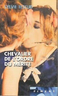 Livrenpoche : Chevalier de l'ordre du mérite - Sylvie Testud - Livre
