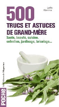 500 Trucs et astuces de grand-mère - Lydia Mammar - Livre