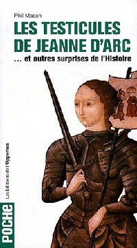 Livrenpoche : Les testicules de Jeanne d'Arc - Phil Mason - Livre