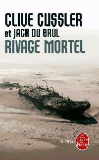 Livrenpoche : Rivage mortel - Clive Cussler, Jack Du Brul - Livre