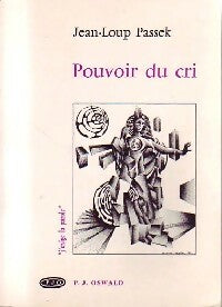 Livrenpoche : Pouvoir du cri - Jean-Loup Passek - Livre