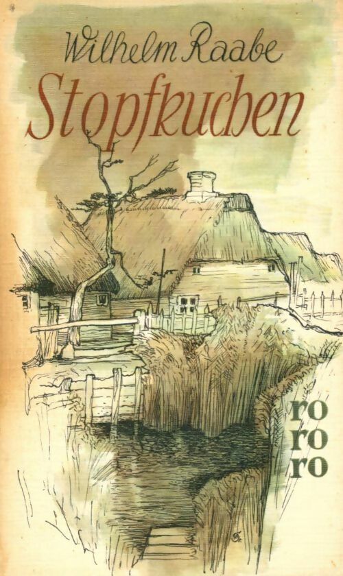 Livrenpoche : Stopfkuchen - Wilhelm Raabe - Livre