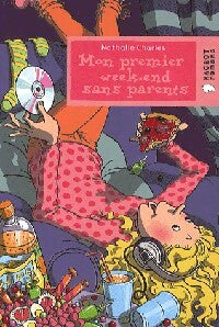 Livrenpoche : Mon premier week-end sans parents - Nathalie Charles - Livre