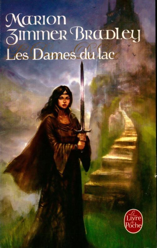 Livrenpoche : Les dames du lac Tome I - Marion Zimmer Bradley - Livre