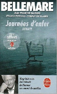 Livrenpoche : Journées d'enfer (extraits) - Pierre Bellemare, Jean-François Nahmias - Livre