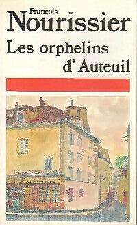 Les orphelins d'Auteuil - François Nourissier -  Pocket - Livre