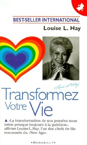 Livrenpoche : Transformez votre vie - Louise L. Hay - Livre